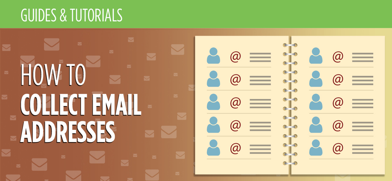 How to collect email addresses fast and easily 26 proven ways