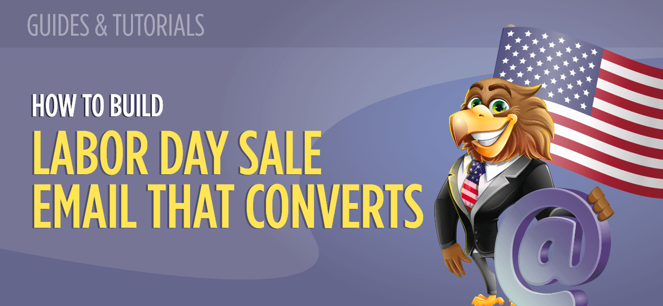 How to Build a Labor Day Sale Email That Converts MailBakery